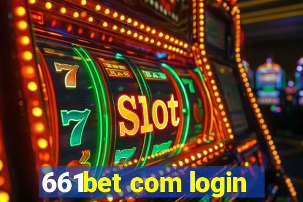 661bet com login